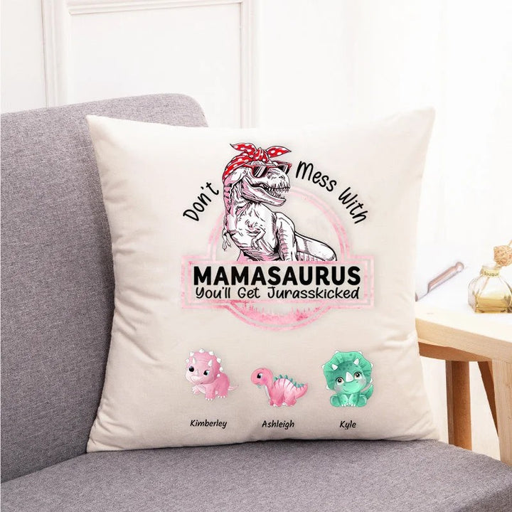 Don't Mess With Mamasaurus- Oreiller personnalisé en velours