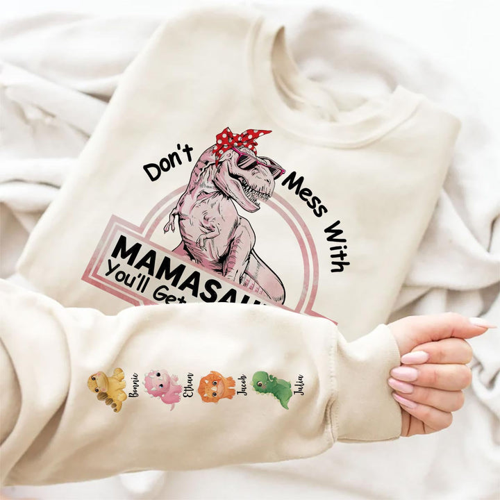 Don't Mess With Mamasaurus- Custom T-shirt/sweat à capuche pour maman