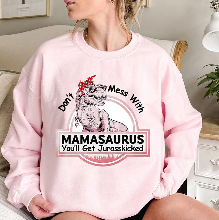 Don't Mess With Mamasaurus- Custom T-shirt/sweat à capuche pour maman